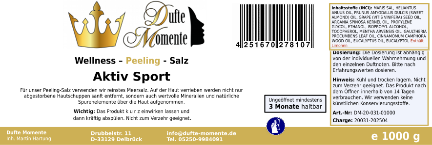 Aktiv Sport (Eukalyptus, Kampfer, Pfefferminze) - 1 kg Salz Körperpeeling, mit BIO-Meersalz