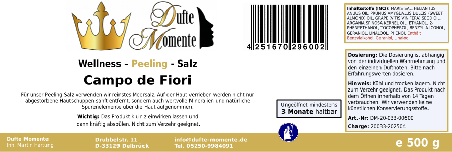 Campo de Fiori (Geranium, Jasmin, Orchidee, Rose) - 500g Salz Körperpeeling, mit BIO-Meersalz