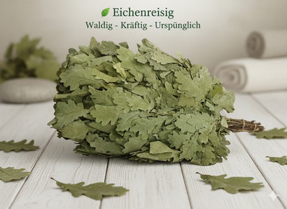 Dufte Momente Eichenreisig Premium – Frischer Sauna-Reisig aus aktueller Saison für kräftige Aufgüsse