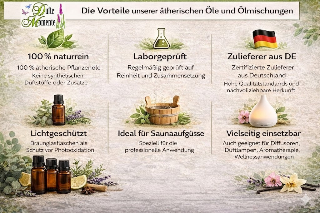 Vorteile ätherischer Öle und Ölmischungen wie naturrein, laborgeprüft, vielseitig einsetzbar für sauna und diffuser